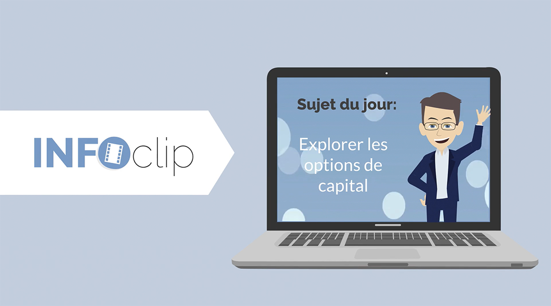 INFOclip : Explorer les options de capital – L'Interconnexion conseillers